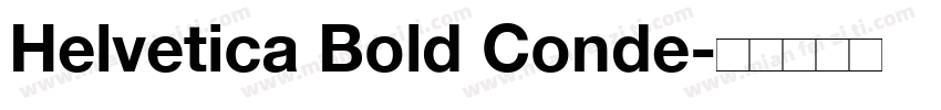 Helvetica Bold Conde字体转换